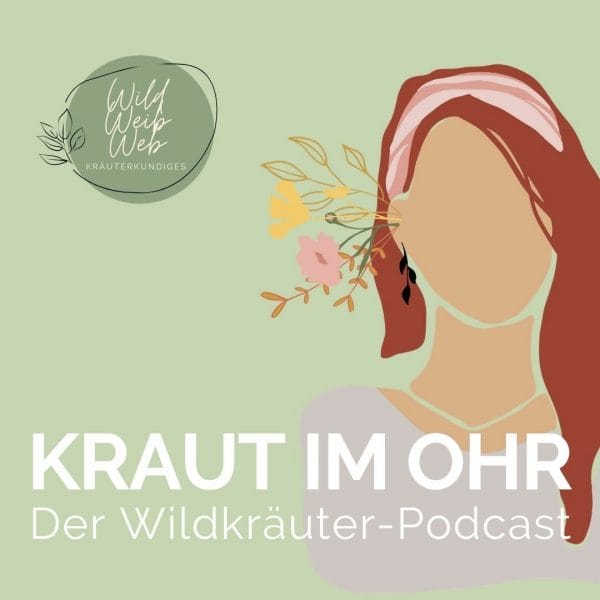 Luna Herbs Wildkräuter Podcast